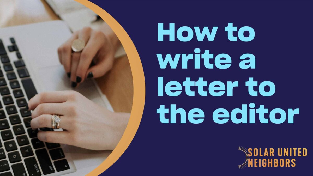 Photo of woman's hands typing on a laptop with text on the right that reads "How to write a letter to the editor."